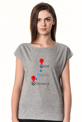 Get Distance - koszulka damska