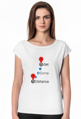 Get Distance - koszulka damska