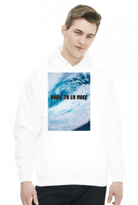 Bluza ROBIĘ TO CO MOGĘ rózne kolory