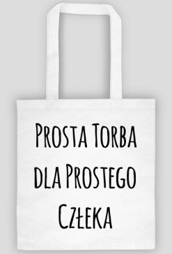 Prosta torba ...