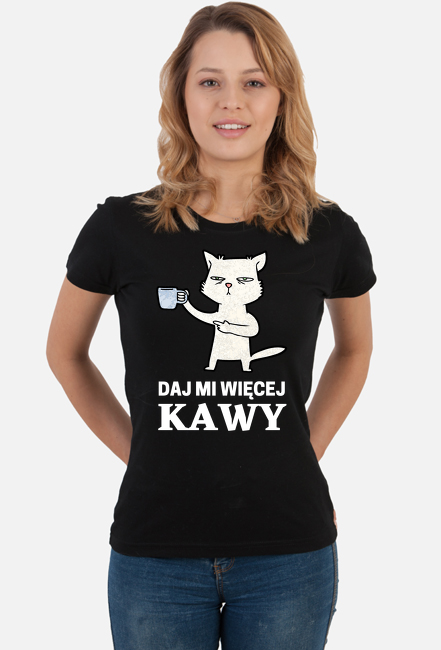 DAJ MI WIĘCEJ KAWY