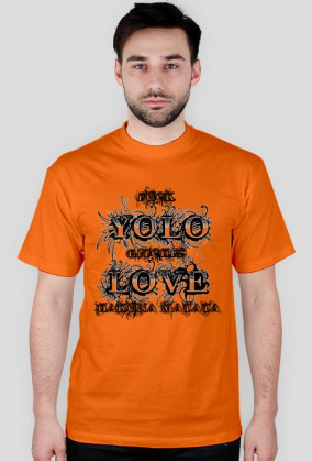 Koszulka Fuck Yolo Bithes Love Hakuna Matata (white)