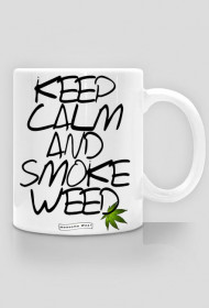 kubeczek Keep calm and smoke weed