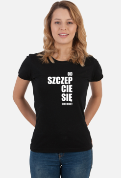 OdSZCZEPCIE SIĘ ode mnie (bluzka damska) jg