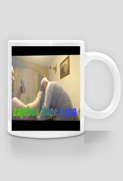 kubek zajebać suce kopa