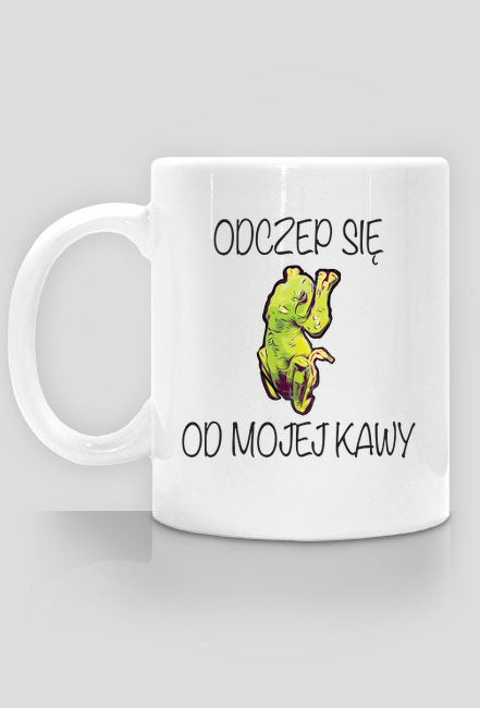 Kubek z napisem „Odczep się od mojej kawy” - biały