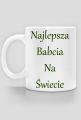 Kubek - Najlepsza Babcia na Świecie - oliwkowy