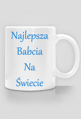 Kubek - Najlepsza Babcia na Świecie - niebieski