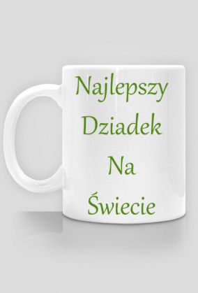 Kubek - Najlepszy Dziadek na Świecie - oliwkowy