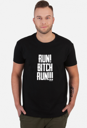 Run Bitch
