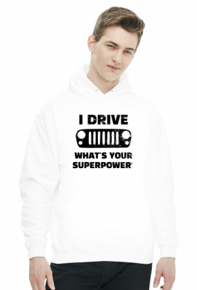 I Drive What's your Superpower? JEEP Wrangler JK Grill, Bluza z kapturem męska