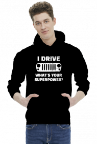 I Drive What's your Superpower? JEEP Wrangler JK Grill, Bluza z kapturem męska