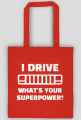 I Drive What's your Superpower? JEEP Cherokee XJ Grill, Torba