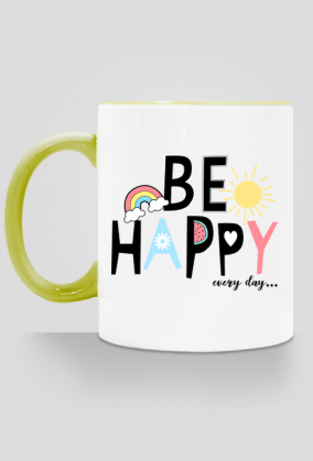 Kubek z kolorowym uchem BE HAPPY EVERY DAY