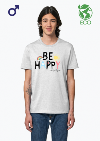 Koszulka ekologiczna BE HAPPY EVERY DAY