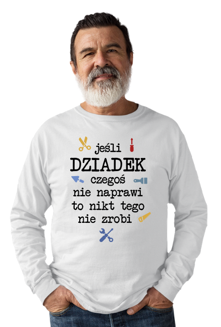 Bluza - Dziadek Naprawiacz 2 (Prezent na Dzień Dziadka)