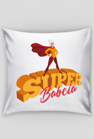 Poszewka na mala poduszke SUPER BABCIA