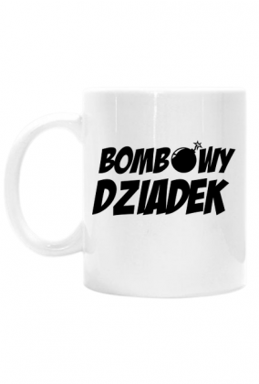 Kubek bombowy dziadek