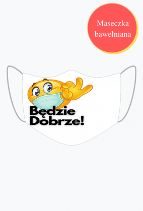 Będzie Dobrze!