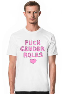 fuck gender roles shirt: pink
