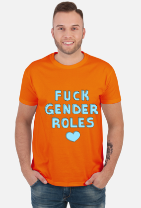 fuck gender roles shirt: blue