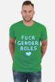 fuck gender roles shirt: blue