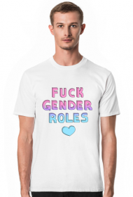 fuck gender roles shirt: normal gradient: pink, purple, blue