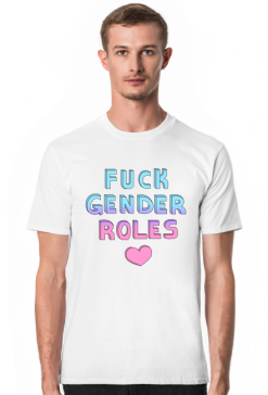 fuck gender roles shirt: normal gradient: blue, purple, pink