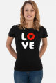 Koszulka damska - LOVE (Prezent na Dzień Kobiet)