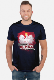 Od urodzenia dumny z pochodzenia koszulki patriotyczne, koszulka narodowca dla patrioty