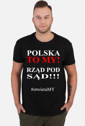 Koszulka - Polska To My Rząd Pod Sąd #otwieraMY - T-Shirt Multicolor
