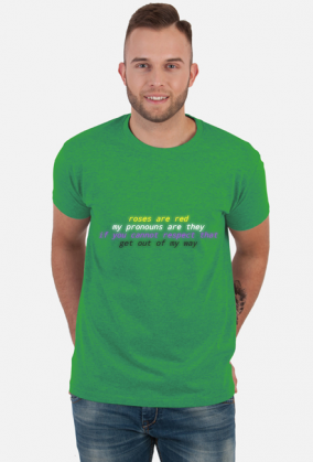 roses are red, my pronouns are they, if you cannot respect that, get out of my way shirt lgbtq nonbinary (with blur)