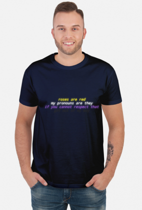 roses are red, my pronouns are they, if you cannot respect that, get out of my way shirt lgbtq nonbinary (with blur)