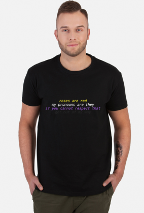 roses are red, my pronouns are they, if you cannot respect that, get out of my way shirt lgbtq nonbinary