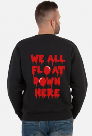 CLOUTY We All Float Sweatshirt