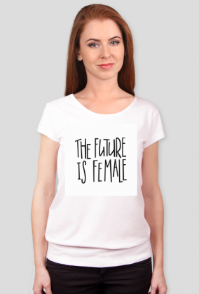 THE FUTURE IS FEMALE