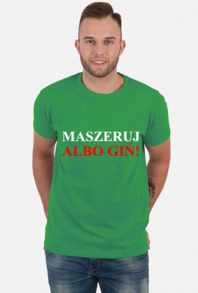 Koszulka - Maszeruj Albo Giń - T-Shirt Multicolor