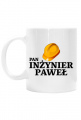 Kubek personalizowany Pan Inżynier z imieniem Paweł