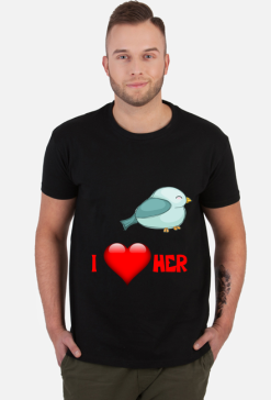T-Shirt I love her