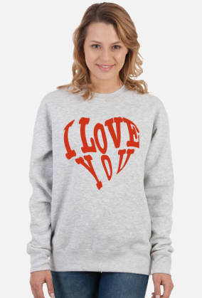 Bluza I love you