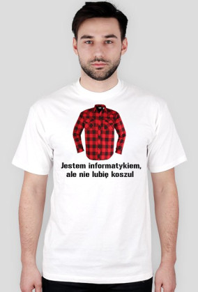 Jestem informatykiem