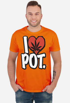 I Love Pot