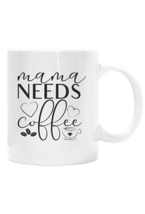 Mama needs coffee - mama potrzebuje kawy - kubek dla mamy z nadrukiem z dwóch stron