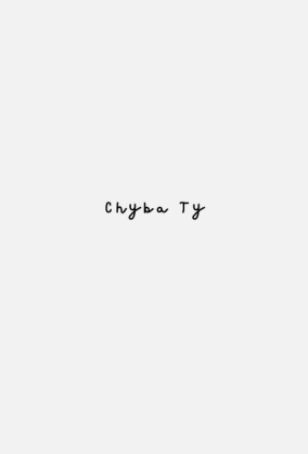 Chyba Ty
