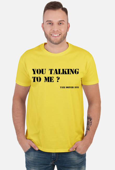 You talking to me - koszulka z cytatem z filmu Taxi Driver - Taksówkarz