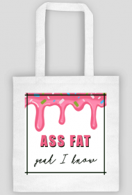 TORBA ASS FAT