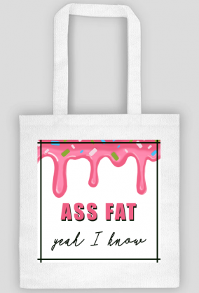 TORBA ASS FAT