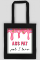 TORBA ASS FAT