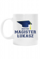 Personalizowany kubek Mister Magister z imieniem Łukasz