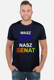 Wasz Sejm Nasz Senat - Koszulka